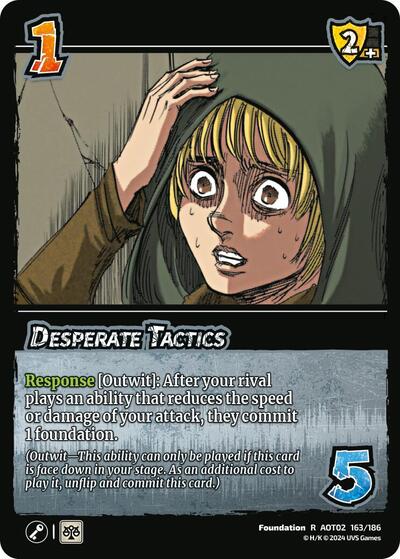 Desperate Tactics