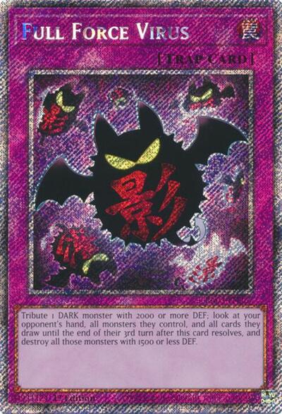 Full Force Virus (Platinum Secret Rare)