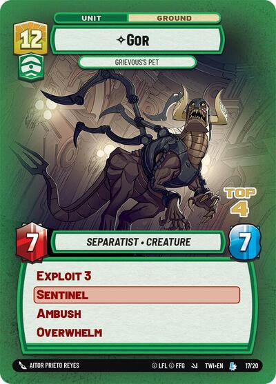 Gor - Grievous's Pet (Top 4)