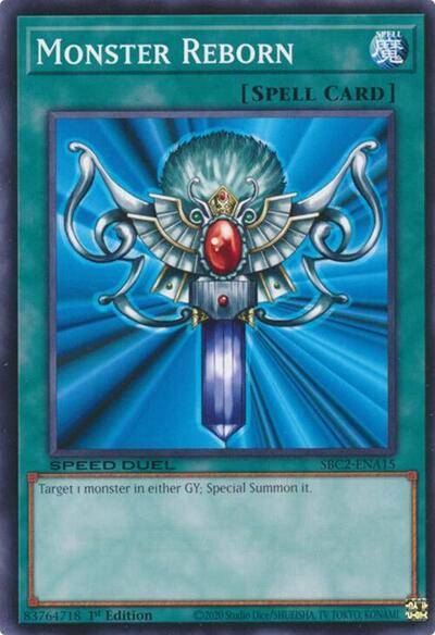 Monster Reborn (SBC2-ENA15)