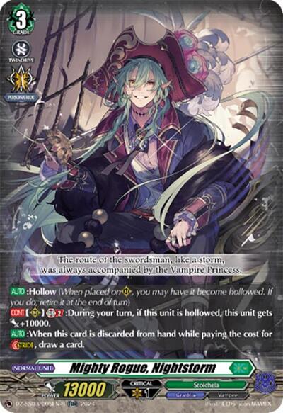 Mighty Rogue, Nightstorm (TDR)