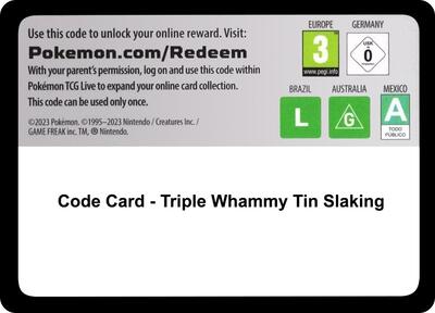 Code Card - Triple Whammy Tin [Slaking]