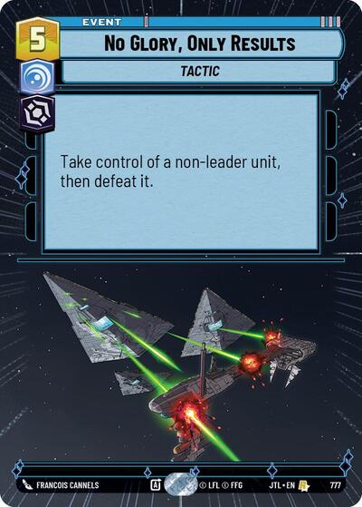 No Glory, Only Results (Hyperspace Foil)