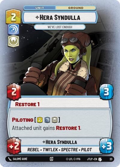 Hera Syndulla - We've Lost Enough (Foil)