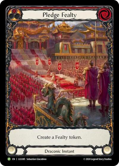 Pledge Fealty - LGS385