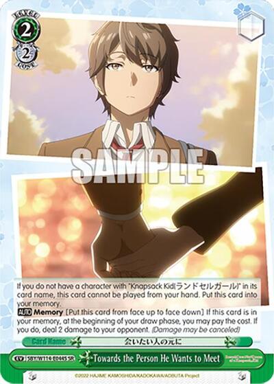 Towards the Person He Wants to Meet (SR)