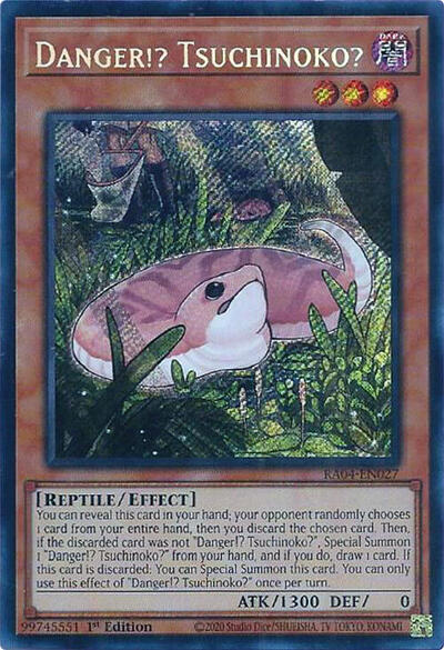 Danger!? Tsuchinoko? (Secret Rare)