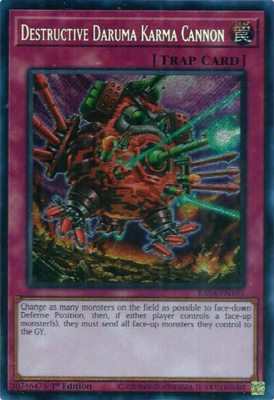 Destructive Daruma Karma Cannon (Secret Rare)