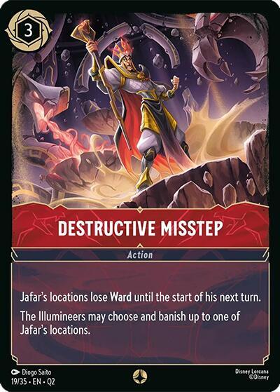Destructive Misstep