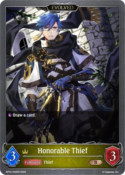 Honorable Thief (Evolved)