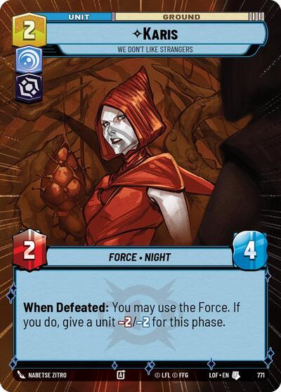 Karis - We Don't Like Strangers (Hyperspace Foil)