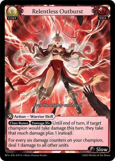 Relentless Outburst