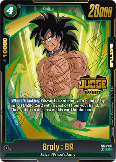 Broly : BR (Judge Pack (Event Judge) 04)