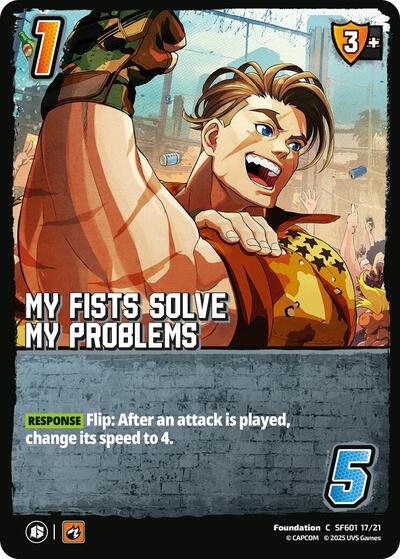 My Fists Solve My Problems