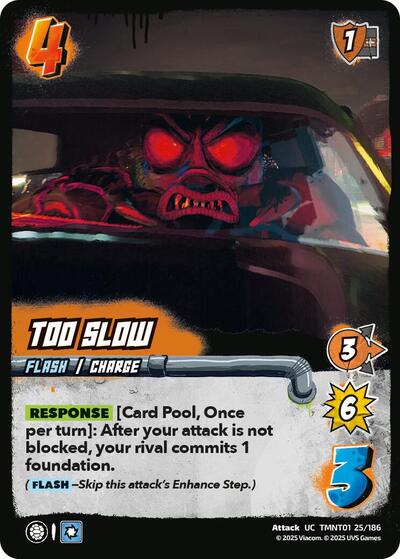 Too Slow