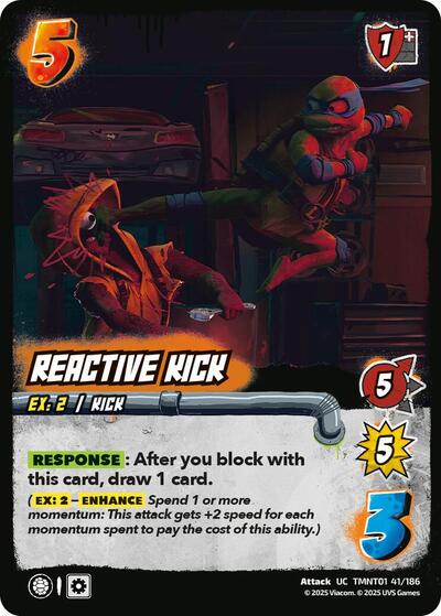 Reactive Kick