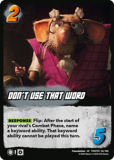 Don't Use That Word