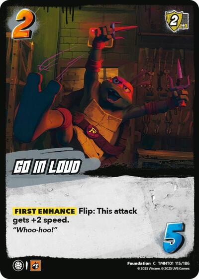 Go In Loud