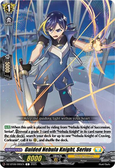 Guided Nebula Knight, Serius