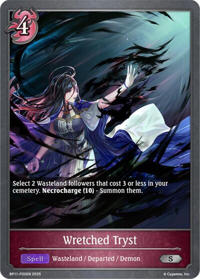 Wretched Tryst - P20 (Foil)