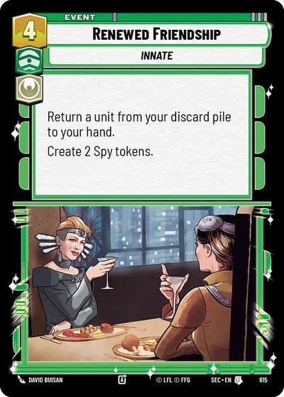Renewed Friendship (Foil)