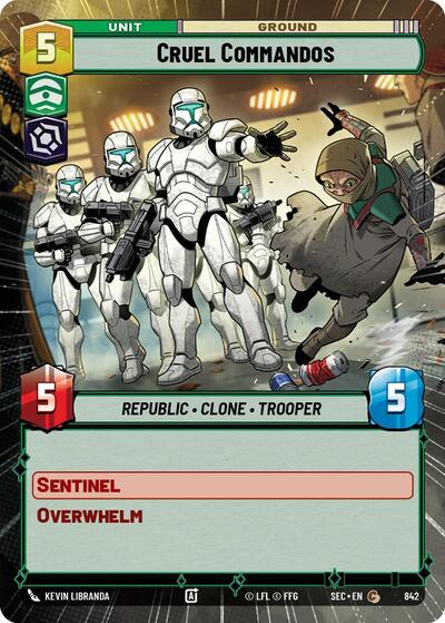Cruel Commandos (Hyperspace Foil)