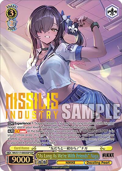 "As Long As We're With Friends" Naga (SSP) (Gold Stamp)