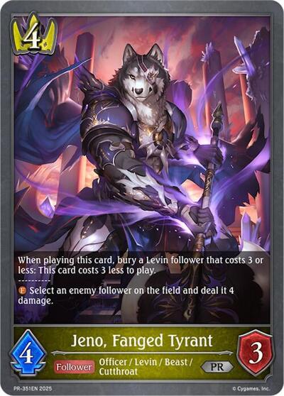 Jeno, Fanged Tyrant