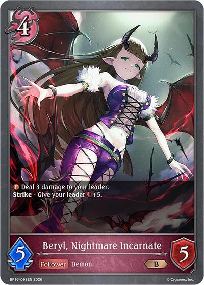 Beryl, Nightmare Incarnate