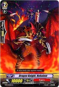 Dragon Knight, Nehalem