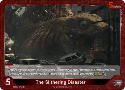 The Slithering Disaster (EBP04-078)