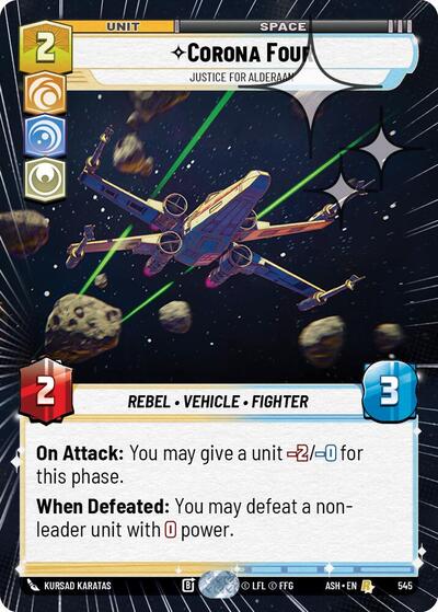 Corona Four - Justice for Alderaan (Hyperspace Foil)