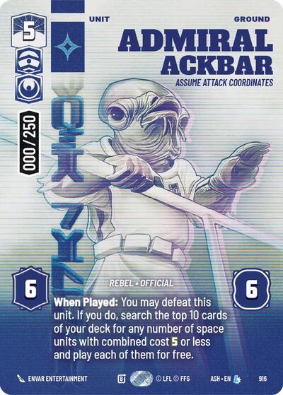 Admiral Ackbar - Assume Attack Coordinates (Serialized)