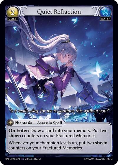 Quiet Refraction (Curio Foil)