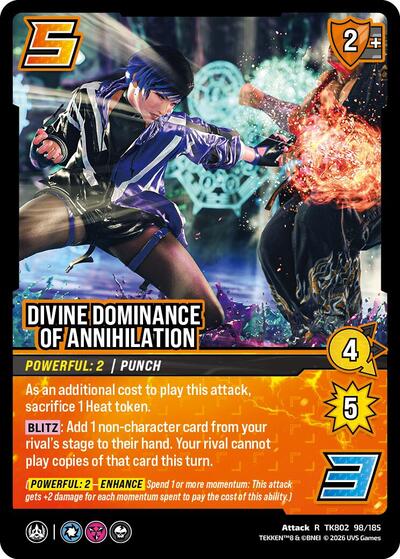 Divine Dominance of Annihilation