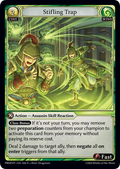 Stifling Trap