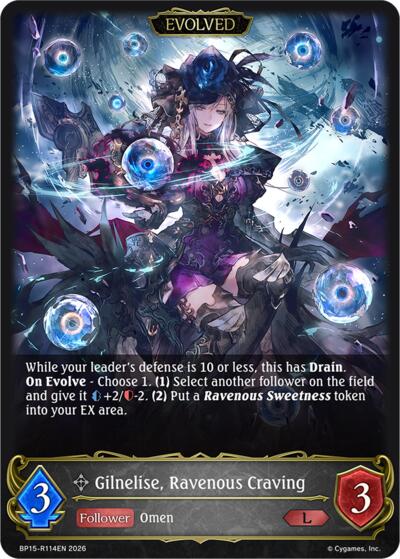 Gilnelise, Ravenous Craving (Evolved)