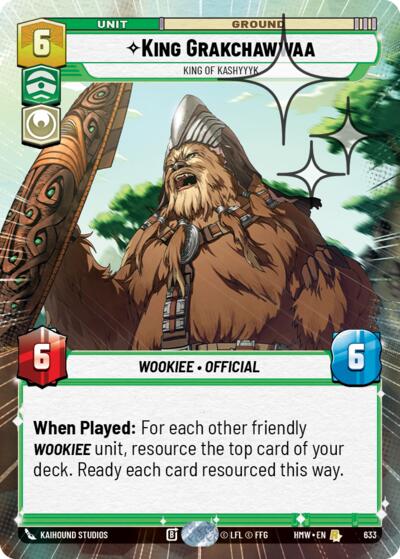 King Grakchawwaa - King of Kashyyyk (Hyperspace Foil)