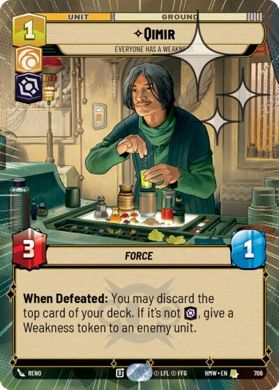 Qimir - Everyone Has a Weakness (Hyperspace Foil)