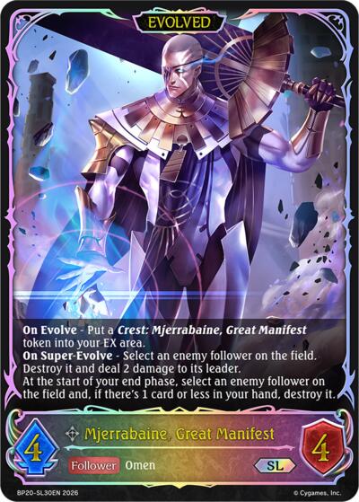 Mjerrabaine, Great Manifest (Evolved) (SL)