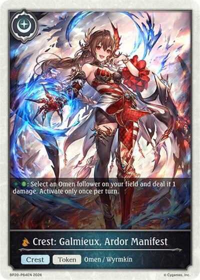 Crest: Galmieux, Ardor Manifest - P64EN (Foil)