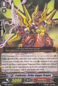 Eradicator, Strike-dagger Dragon