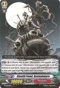 Stealth Fiend, Gashadokuro