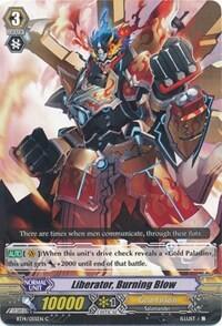 Liberator, Burning Blow