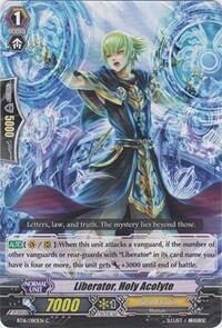 Liberator, Holy Acolyte