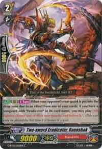 Two-sword Eradicator, Koenshak